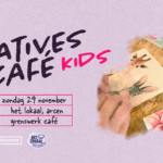 Creatives Café Kids x Het Lokaal in Grenswerk, Venlo